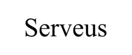 SERVEUS