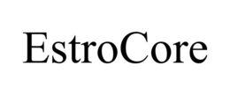 ESTROCORE