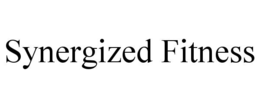 SYNERGIZED FITNESS