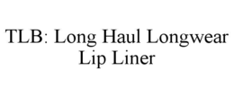 TLB: LONG HAUL LONGWEAR LIP LINER