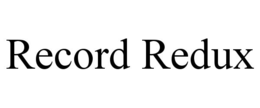 RECORD REDUX
