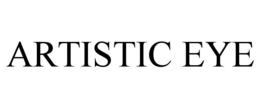 ARTISTIC EYE