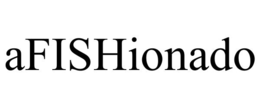 AFISHIONADO