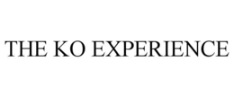 THE KO EXPERIENCE