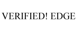 VERIFIED! EDGE