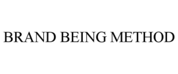 BRAND BEING METHOD
