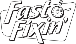 FAST FIXIN'