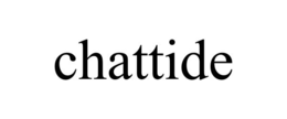 CHATTIDE