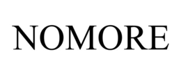 NOMORE
