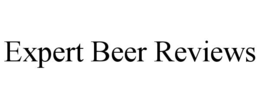 EXPERT BEER REVIEWS