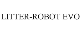 LITTER-ROBOT EVO
