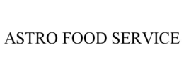 ASTRO FOOD SERVICE