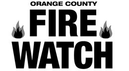 ORANGE COUNTY FIRE WATCH