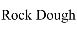 ROCK DOUGH