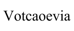 VOTCAOEVIA