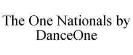 THE ONE NATIONALS BY DANCEONE