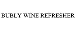 BUBLY WINE REFRESHER