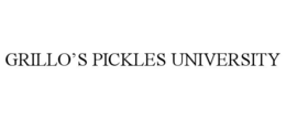 GRILLO’S PICKLES UNIVERSITY