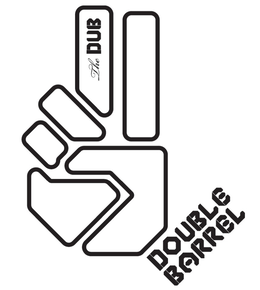 THE DUB DOUBLE BARREL