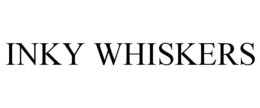 INKY WHISKERS