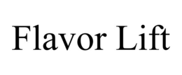 FLAVOR LIFT