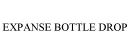 EXPANSE BOTTLE DROP