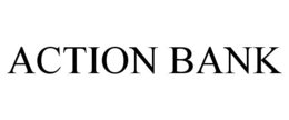 ACTION BANK