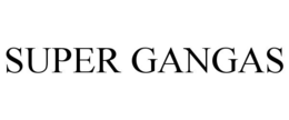 SUPER GANGAS