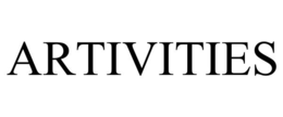 ARTIVITIES