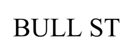 BULL ST