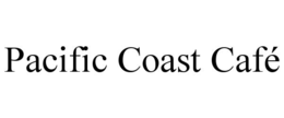 PACIFIC COAST CAFÉ