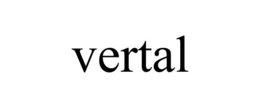 VERTAL