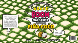 AGAVE BOOM MARGARITA WINE COCKTAIL PIÑA COCO AGAVE WINE WITH NATURAL FLAVORS A CREAMY, TROPICAL COCKTAIL WITH RICH COCONUT FLAVOR AND A HINT OF SWEETNESS