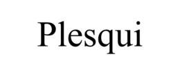 PLESQUI
