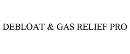 DEBLOAT & GAS RELIEF PRO