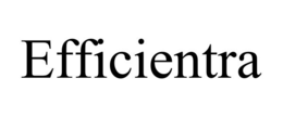 EFFICIENTRA