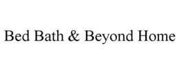 BED BATH & BEYOND HOME
