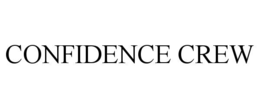CONFIDENCE CREW