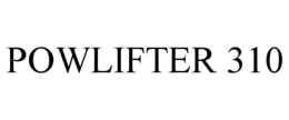 POWLIFTER 310