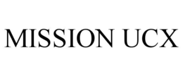 MISSION UCX