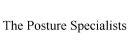 THE POSTURE SPECIALISTS