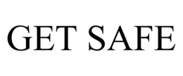 GET SAFE