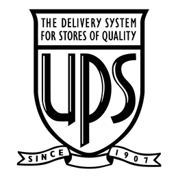 UPS THE DELIVERY SYSTEM FOR STORES OF QUALITY SINCE 1907