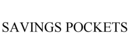 SAVINGS POCKETS