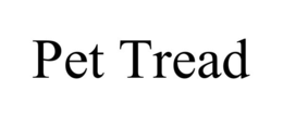 PET TREAD