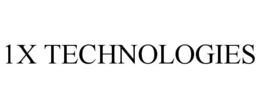 1X TECHNOLOGIES