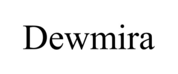 DEWMIRA