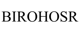 BIROHOSR