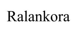 RALANKORA