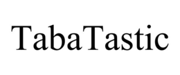 TABATASTIC
